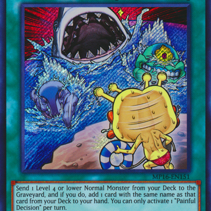 Painful Decision [MP16-EN151] Secret Rare