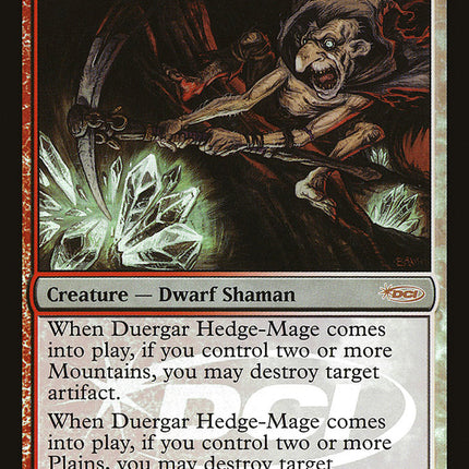 Duergar Hedge-Mage [Gateway 2008]