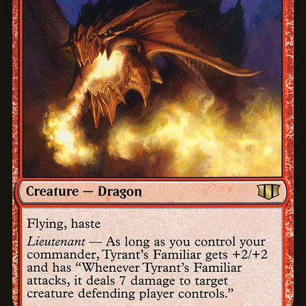 Tyrant's Familiar [Commander 2014]