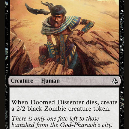 Doomed Dissenter [Amonkhet]
