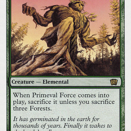 Primeval Force (8th Edition) [Oversize Cards]