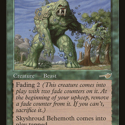 Skyshroud Behemoth [Nemesis]