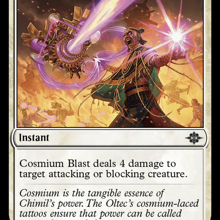 Cosmium Blast [The Lost Caverns of Ixalan]