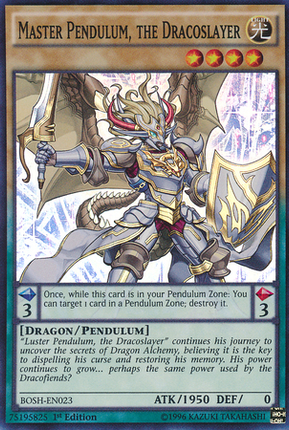 Master Pendulum, the Dracoslayer [BOSH-EN023] Super Rare