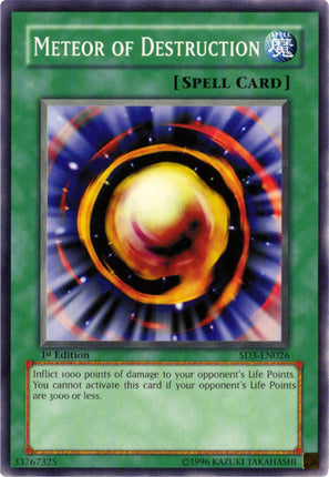 Meteor of Destruction [SD3-EN026] Common