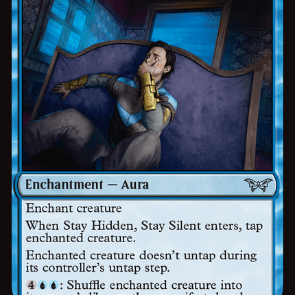 Stay Hidden, Stay Silent (0074) [Duskmourn: House of Horror]