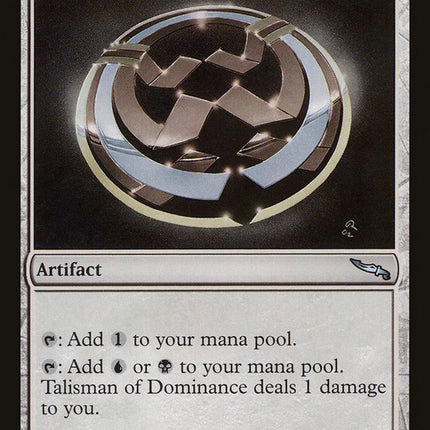Talisman of Dominance [Mirrodin]