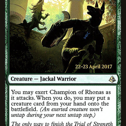 Champion of Rhonas [Amonkhet Prerelease Promos]