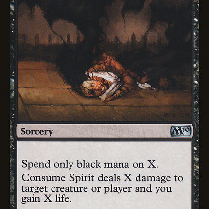 Consume Spirit [Magic 2010]