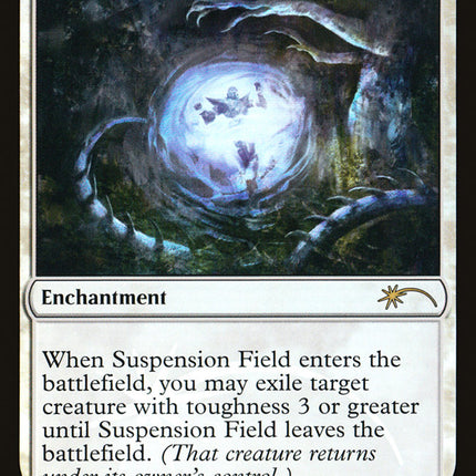 Suspension Field [Friday Night Magic 2015]