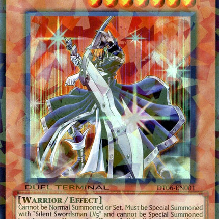 Silent Swordsman LV7 [DT06-EN001] Super Rare