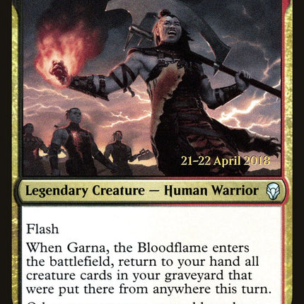 Garna, the Bloodflame [Dominaria Prerelease Promos]