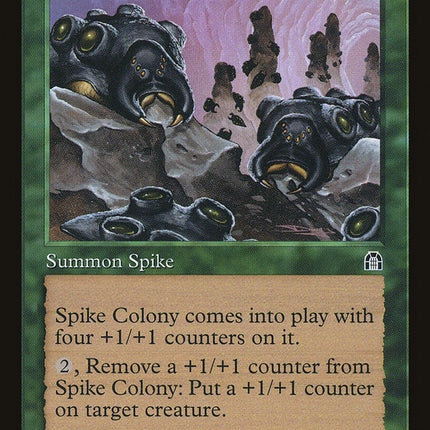 Spike Colony [Stronghold]