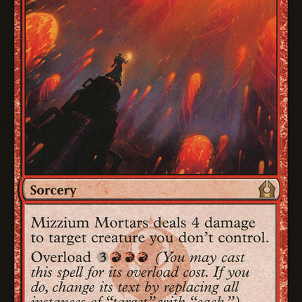 Mizzium Mortars [Return to Ravnica]
