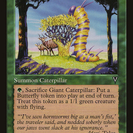 Giant Caterpillar [Visions]