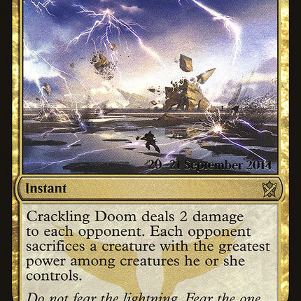 Crackling Doom [Khans of Tarkir Prerelease Promos]