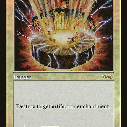 Disenchant [Friday Night Magic 2003]