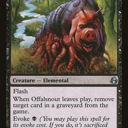 Offalsnout [Morningtide]
