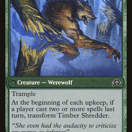 Hinterland Logger // Timber Shredder [Shadows over Innistrad]