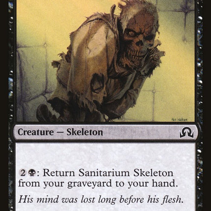 Sanitarium Skeleton [Shadows over Innistrad]