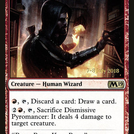 Dismissive Pyromancer [Core Set 2019 Prerelease Promos]