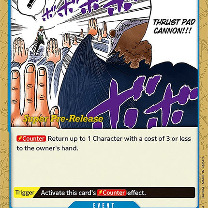Thrust Pad Cannon [Super Pre-Release Starter Deck: The Seven Warlords of the Sea]