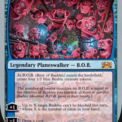 B.O.B. (Bevy of Beebles) [Unsanctioned]
