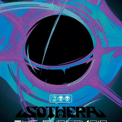 Sothera, the Supervoid (Singularity Foil) [Edge of Eternities]