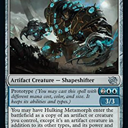 Hulking Metamorph [The Brothers' War]