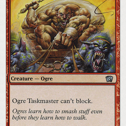 Ogre Taskmaster [Eighth Edition]