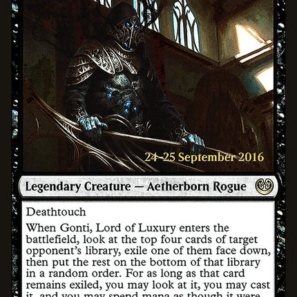 Gonti, Lord of Luxury [Kaladesh Prerelease Promos]