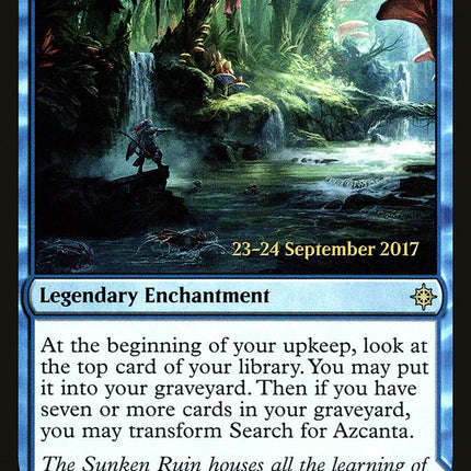Search for Azcanta // Azcanta, the Sunken Ruin [Ixalan Prerelease Promos]