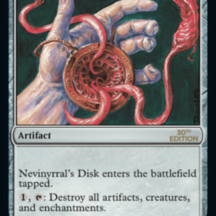 Nevinyrral's Disk [30th Anniversary Edition]