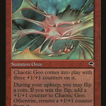 Chaotic Goo [Tempest]