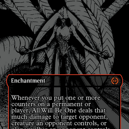 All Will Be One (Oil Slick Raised Foil) [Phyrexia: All Will Be One]