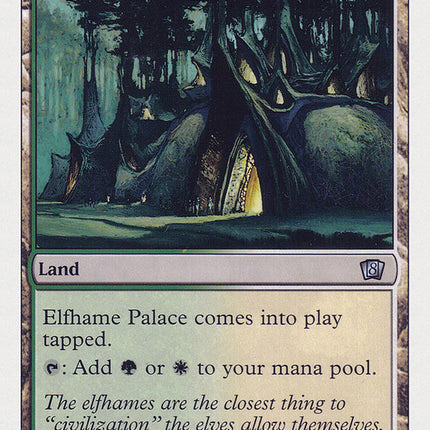 Elfhame Palace [Eighth Edition]