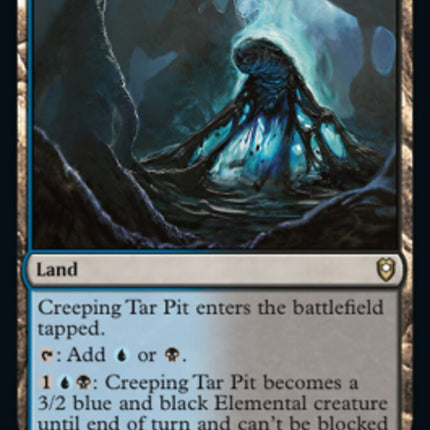 Creeping Tar Pit [Commander Legends: Battle for Baldur's Gate]