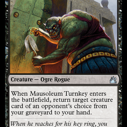 Mausoleum Turnkey [Ravnica Remastered]