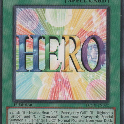 Hero Flash!! [LCGX-EN092] Rare