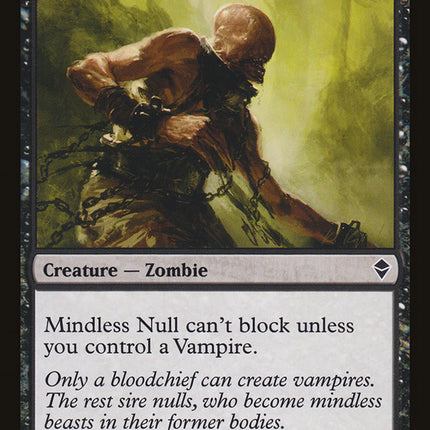 Mindless Null [Zendikar]