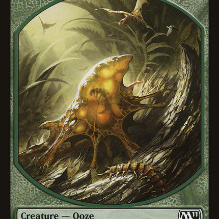 Ooze Token (6/6) [Magic 2011 Tokens]
