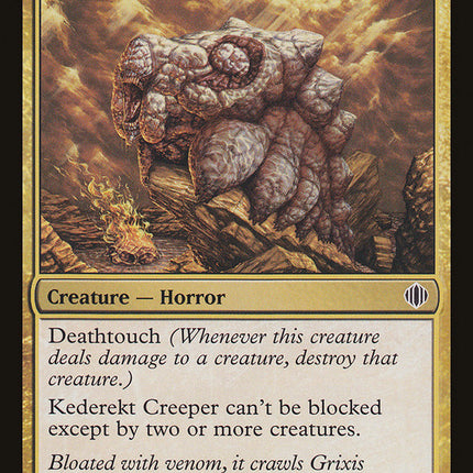 Kederekt Creeper [Shards of Alara]