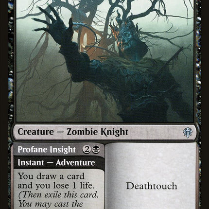 Foulmire Knight // Profane Insight [Throne of Eldraine]