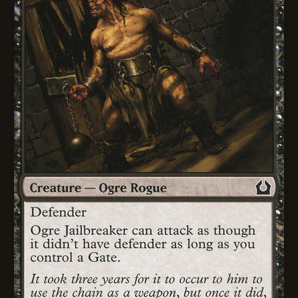 Ogre Jailbreaker [Return to Ravnica]