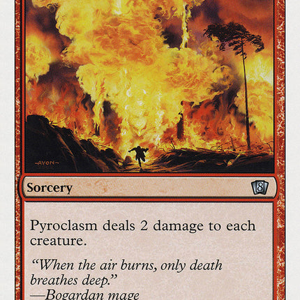 Pyroclasm [Eighth Edition]