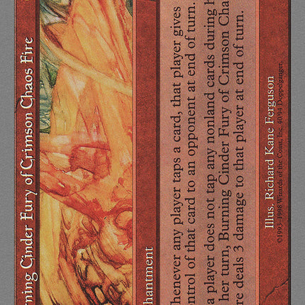 Burning Cinder Fury of Crimson Chaos Fire [Unglued]