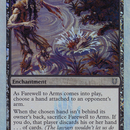 Farewell to Arms (Alternate Foil) [Unhinged]