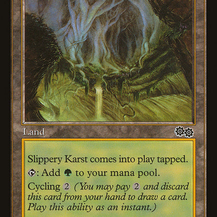Slippery Karst [Urza's Saga]