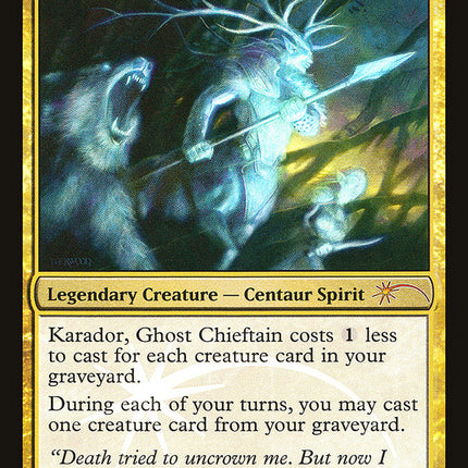 Karador, Ghost Chieftain [Judge Gift Cards 2014]