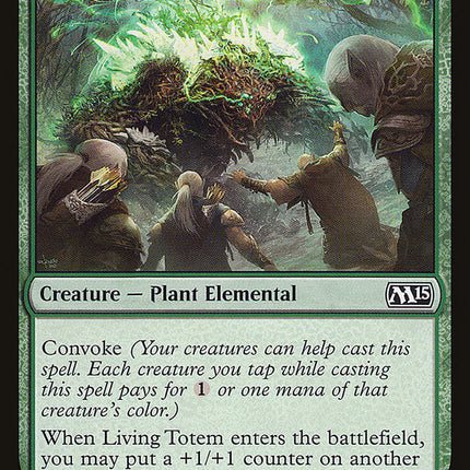 Living Totem [Magic 2015]